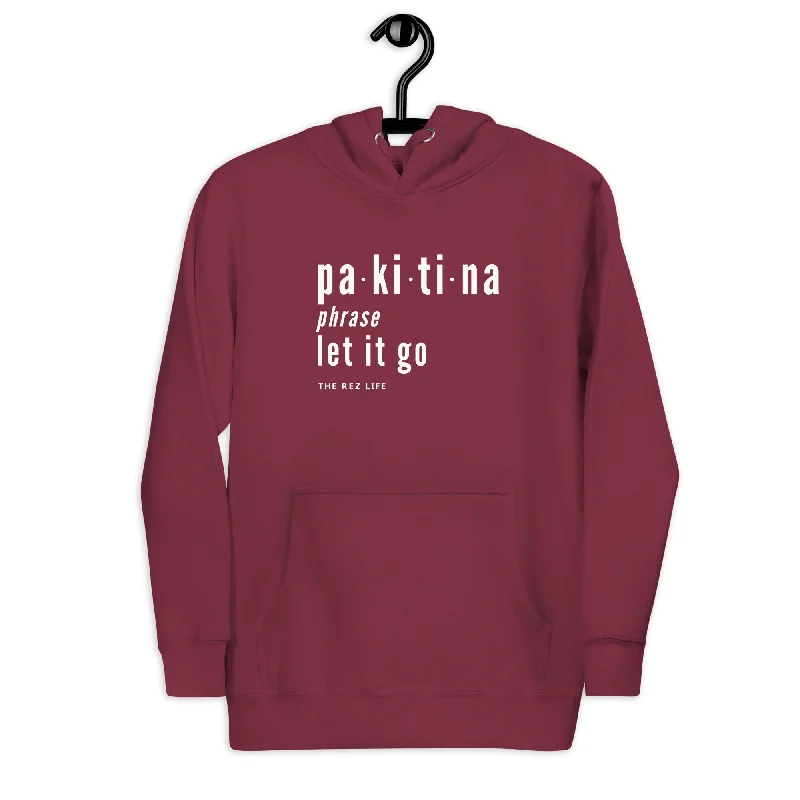 Special Price Let It Go: Pakitina Hoodie